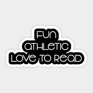 Fun Athletic Love To Read Sticker